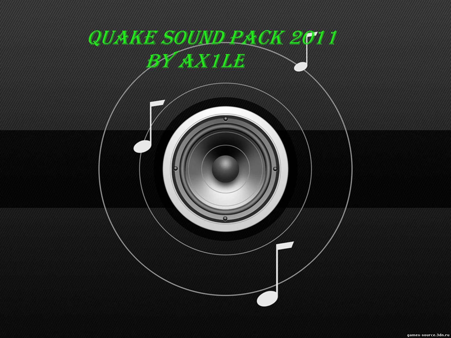 Quake sound pack 2011 by Ax1le