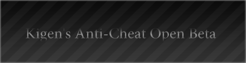 KAC - Kigen's Anti-Cheat v.1.2.1.6 Open Beta